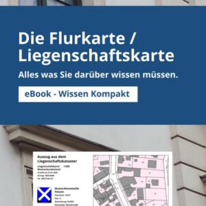 eBook Die Flurkarte/Liegenschaftskarte - Wissen Kompakt (Einzelpreis)